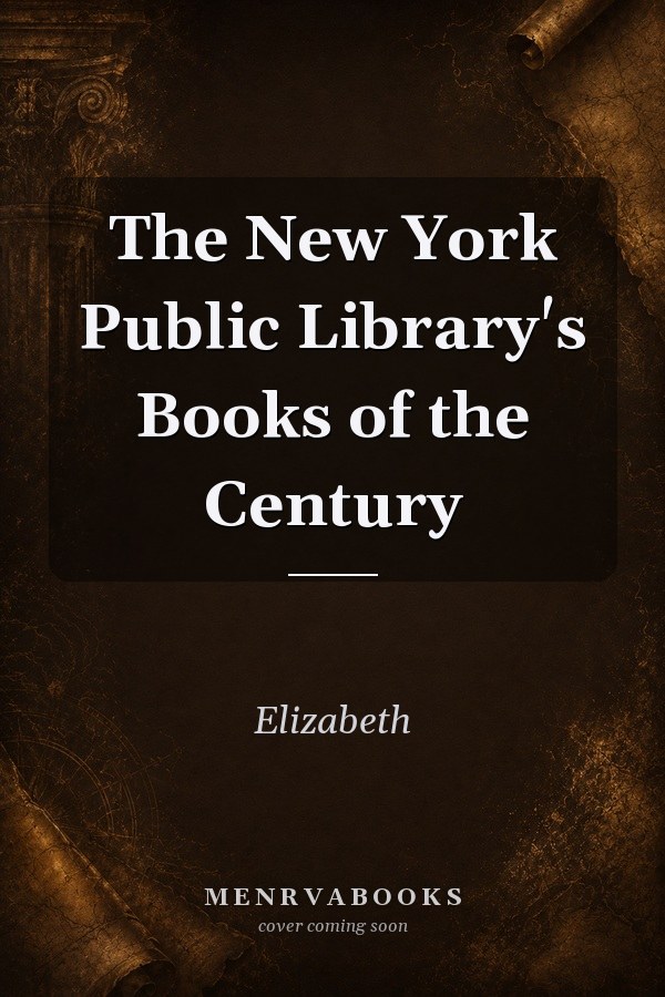The New York Public Library's Books of the Century