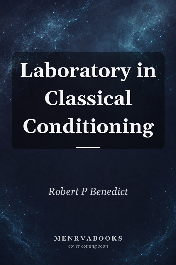 Laboratory in Classical Conditioning