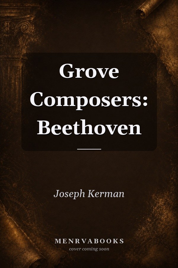 Grove Composers: Beethoven