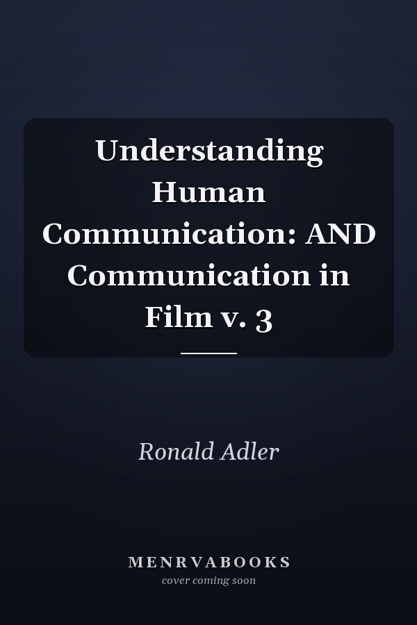 Understanding Human Communication: Communication in Film