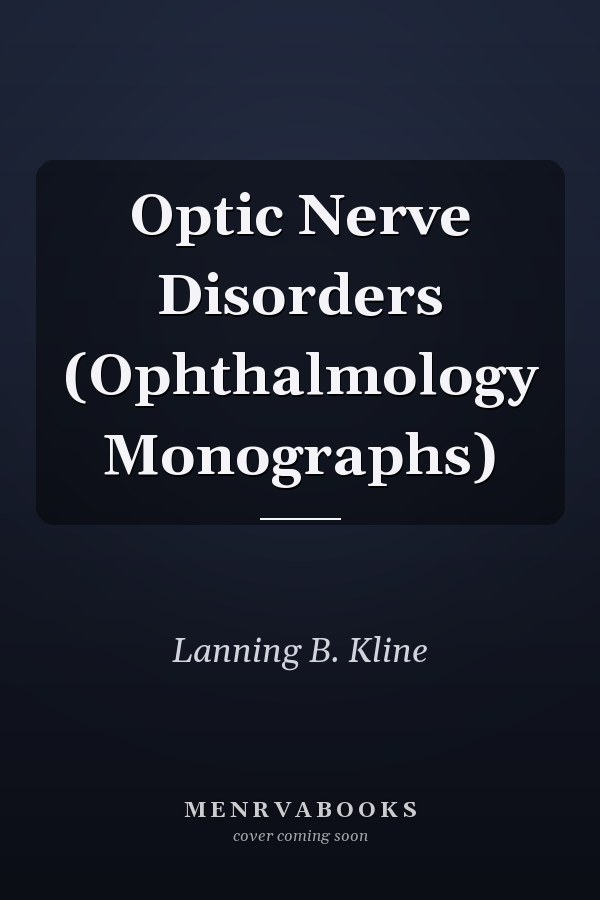 Optic Nerve Disorders