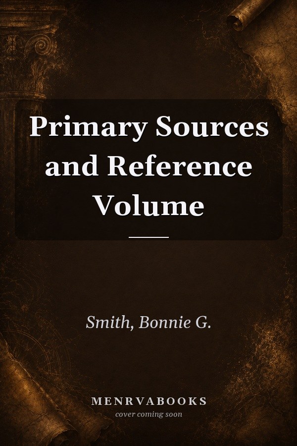 Primary Sources and Reference Volume