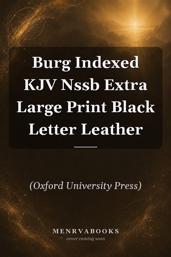 Burg Indexed KJV Nssb Extra Large Print Black Letter Leather