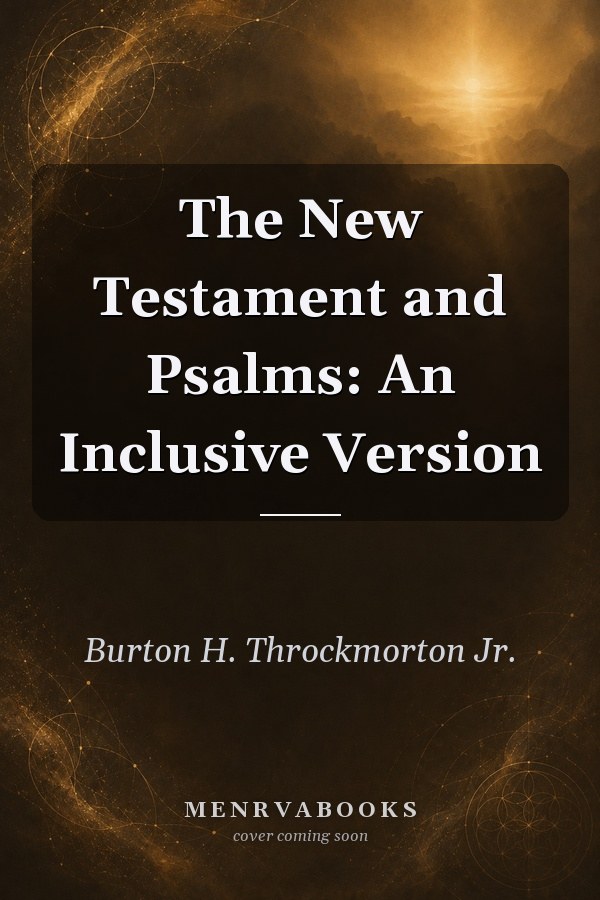The New Testament and Psalms: An Inclusive Version