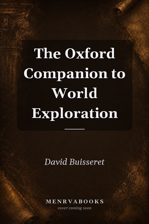 The Oxford Companion to World Exploration