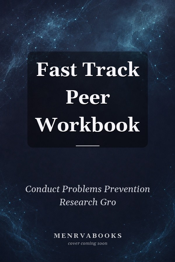 Fast Track Peer Workbook