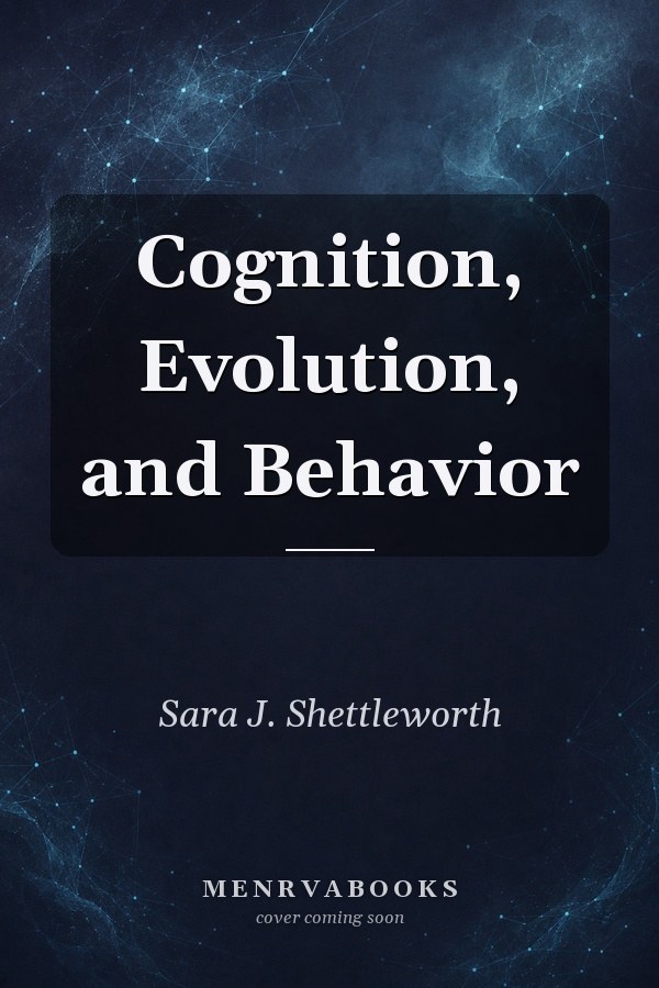 Cognition, Evolution, and Behavior