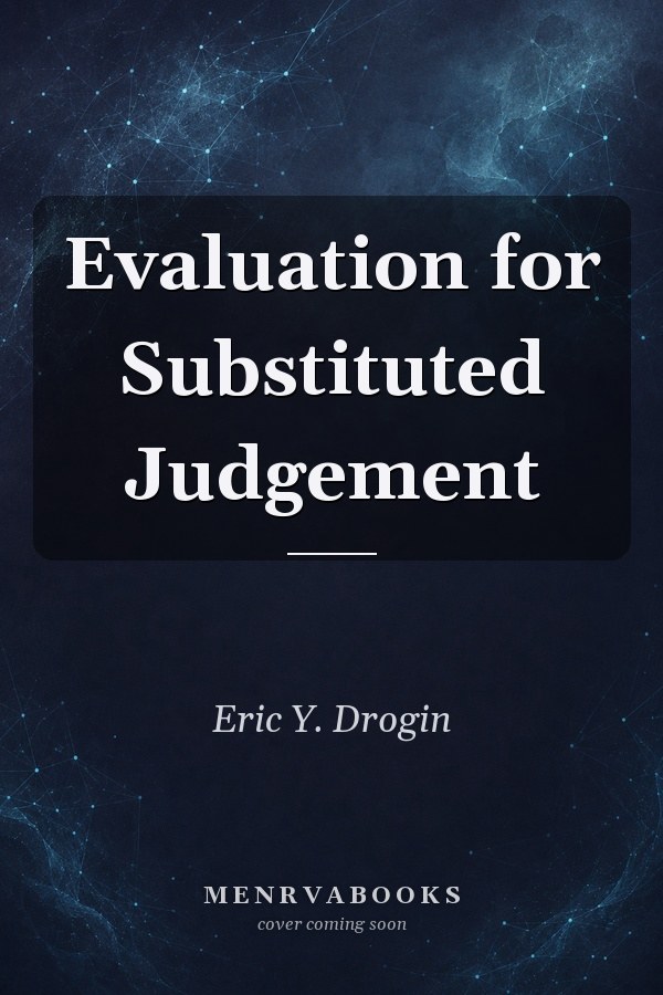 Evaluation for Substituted Judgement