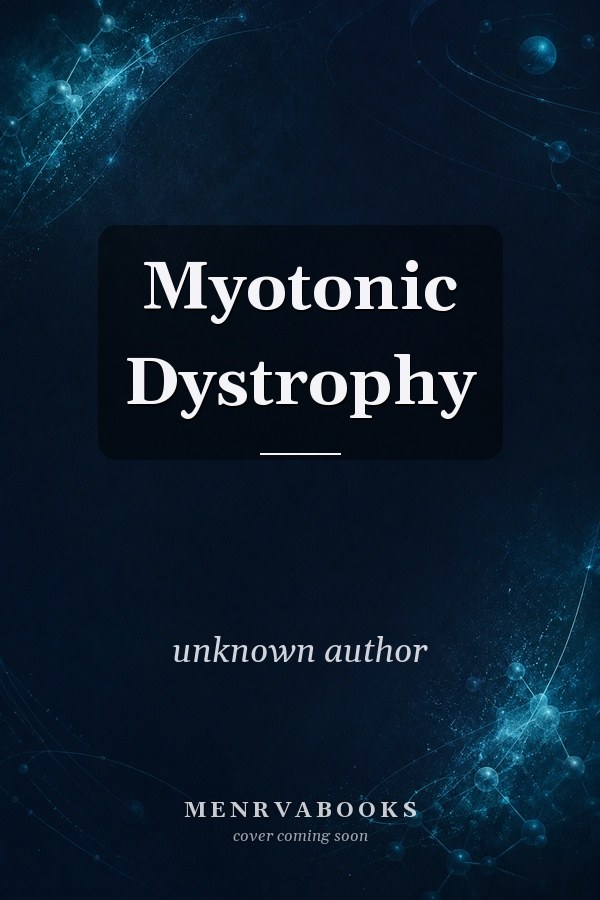 Myotonic Dystrophy