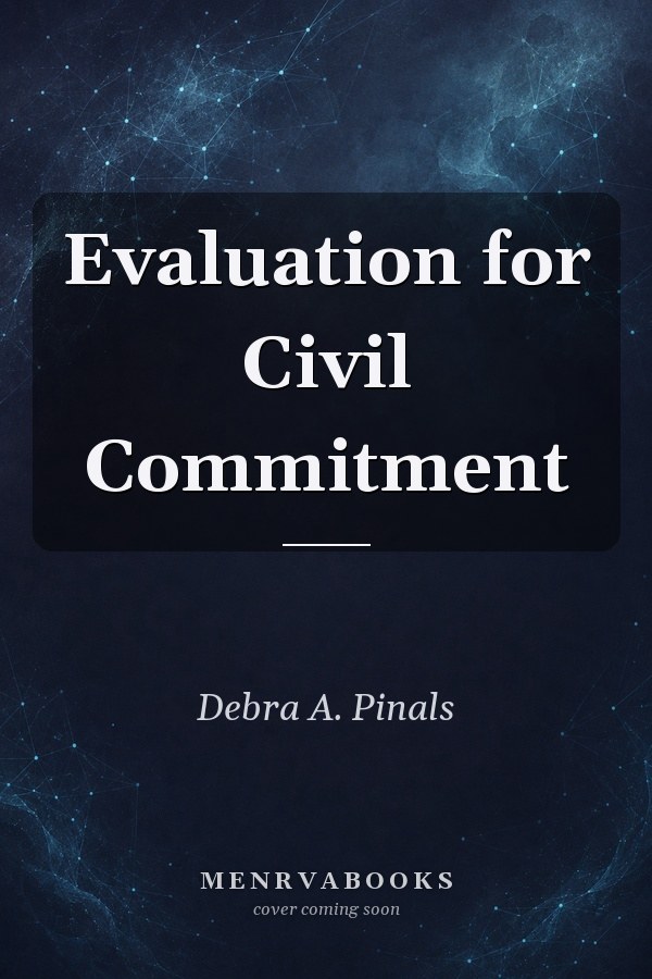 Evaluation for Civil Commitment