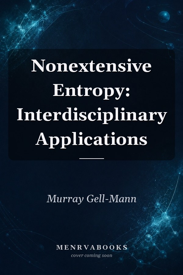 Nonextensive Entropy: Interdisciplinary Applications