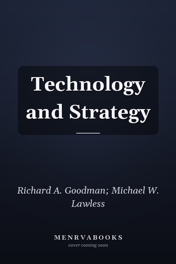 Technology and Strategy