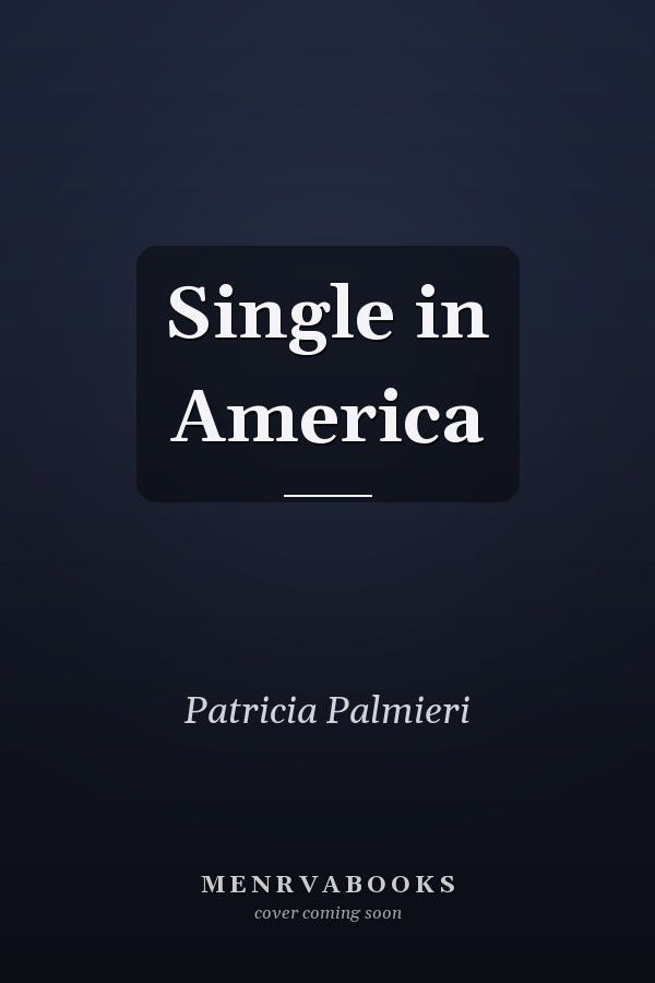Single in America