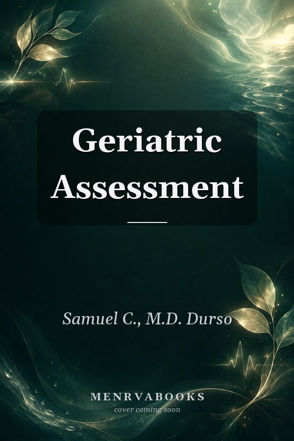 Geriatric Assessment