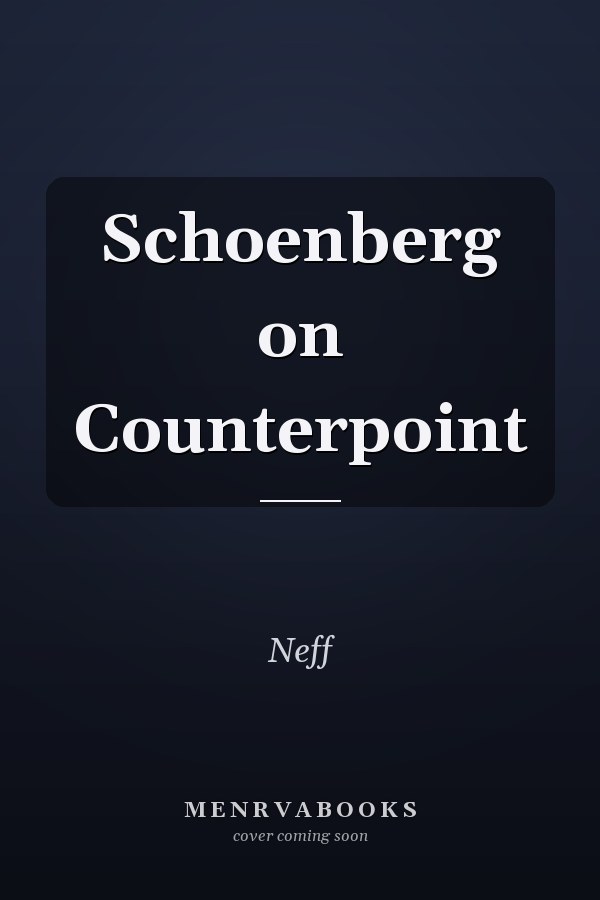 Schoenberg on Counterpoint
