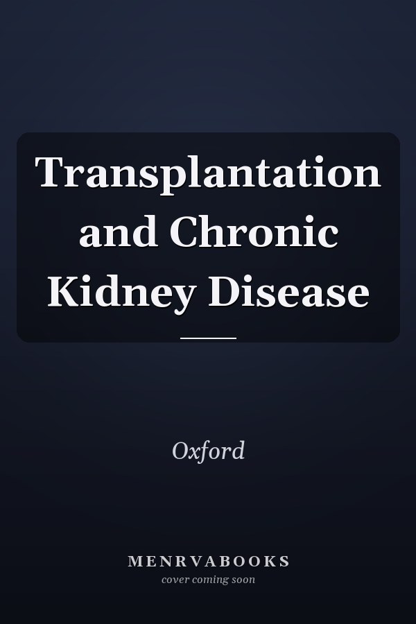 Transplantation and Chronic Kidney Disease