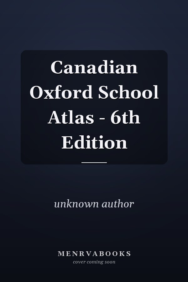 Canadian Oxford School Atlas