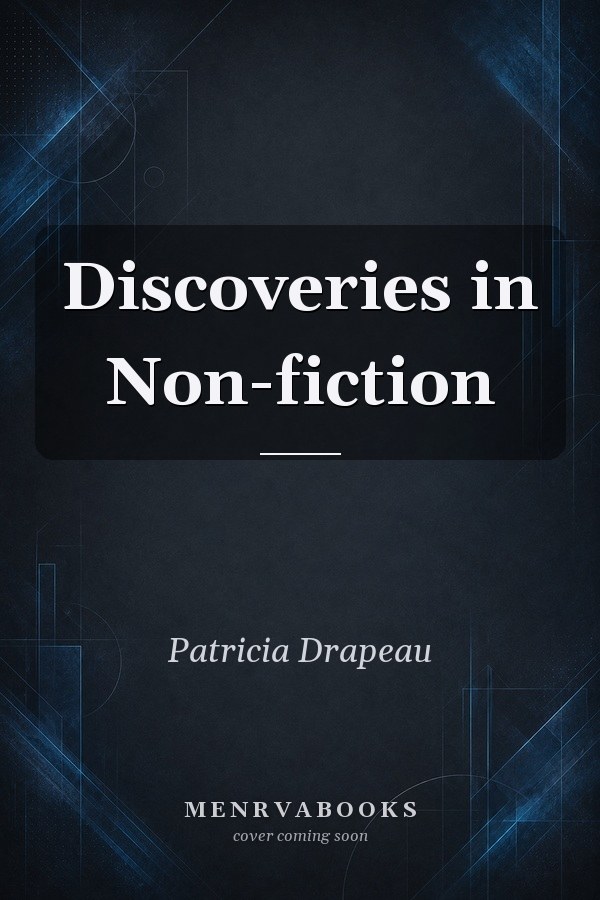 Discoveries in Non-fiction