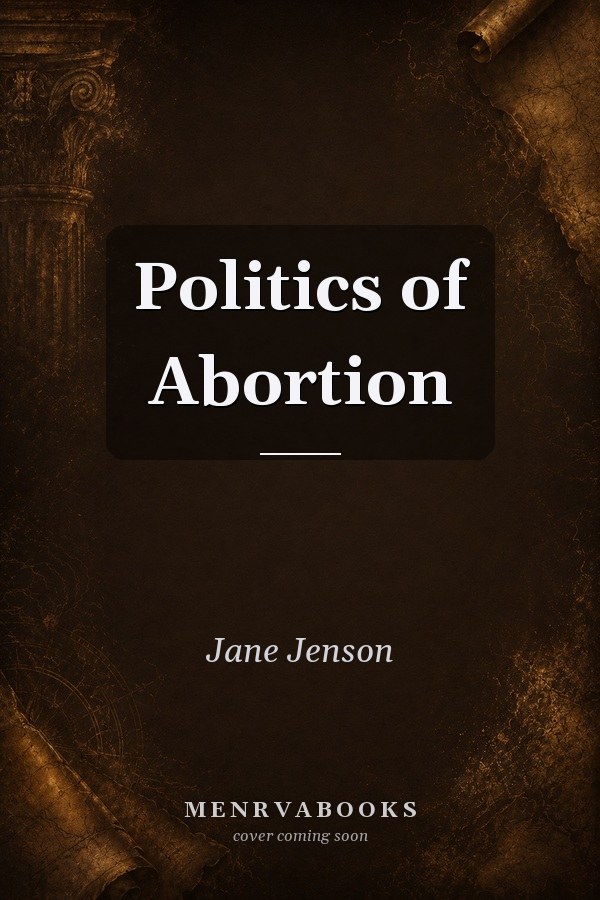 Politics of Abortion