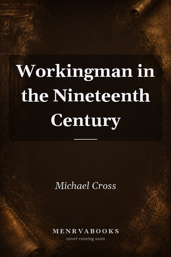 Workingman in the Nineteenth Century