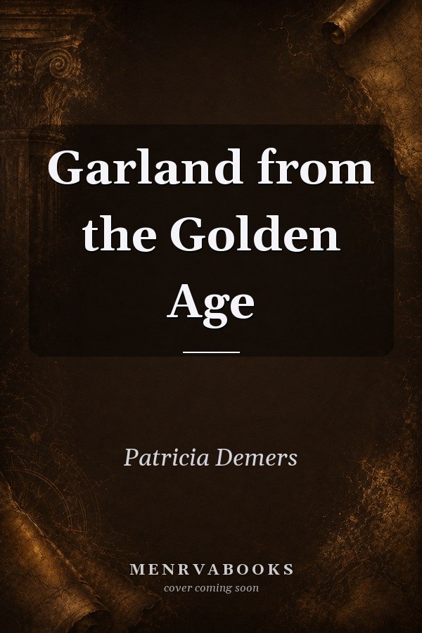 Garland from the Golden Age