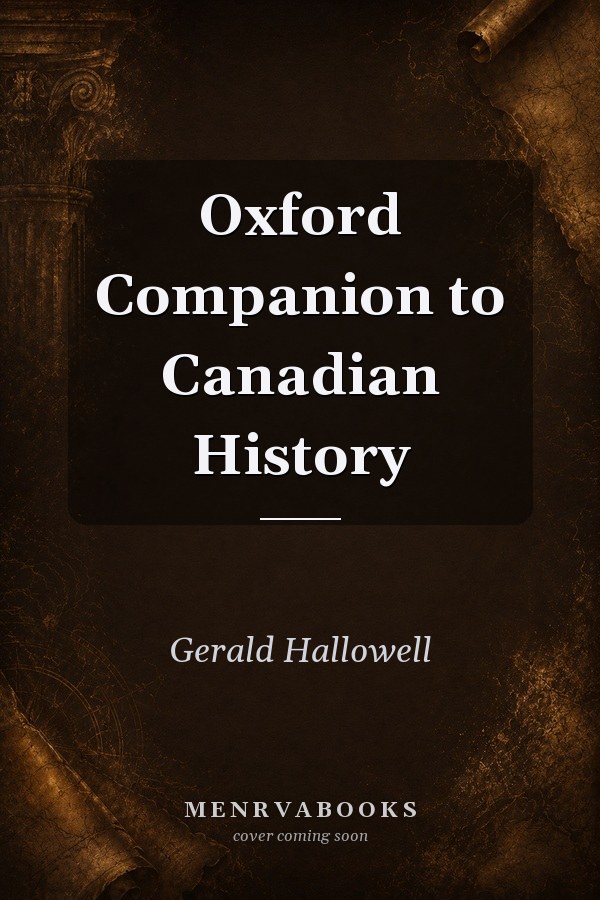 Oxford Companion to Canadian History