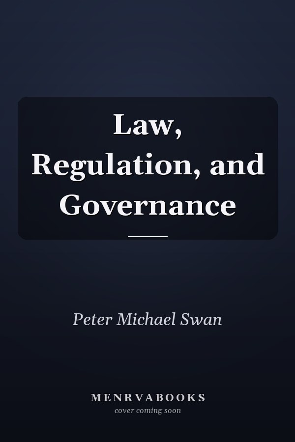 Law, Regulation, and Governance
