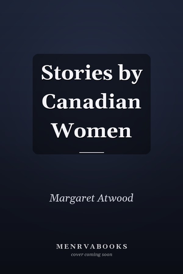Stories by Canadian Women