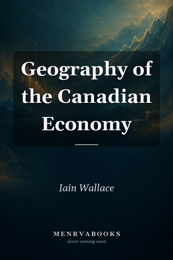 Geography of the Canadian Economy