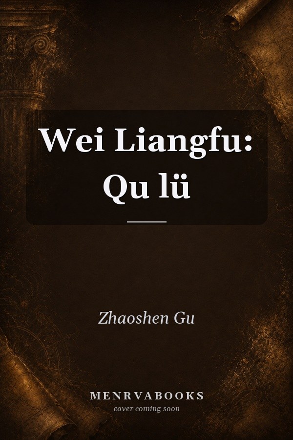 Wei Liangfu: Qu lü