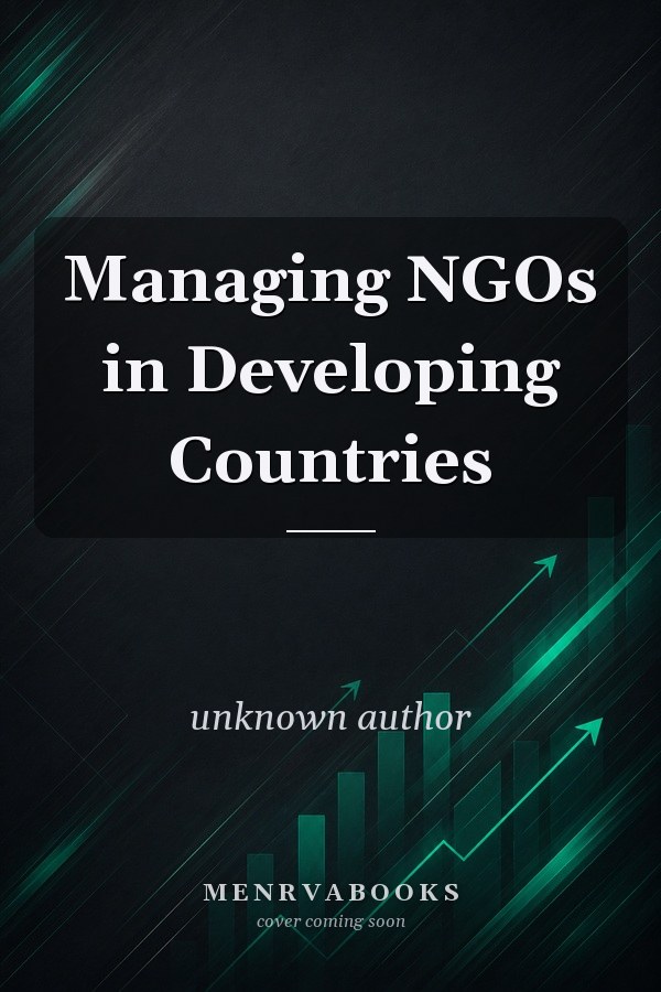 Managing NGOs in Developing Countries