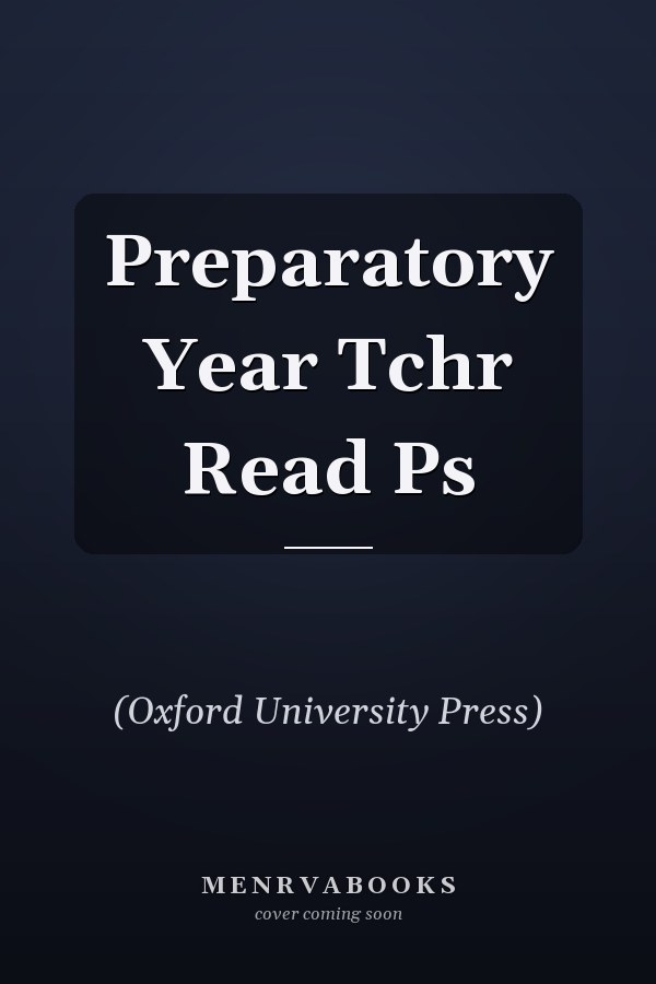 Preparatory Year Tchr Read Ps
