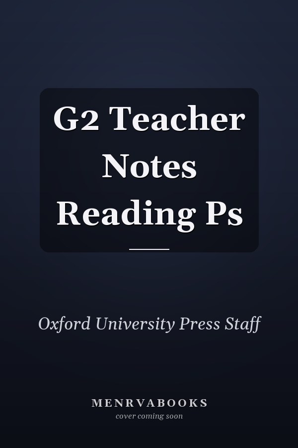 G2 Teacher Notes Reading Ps