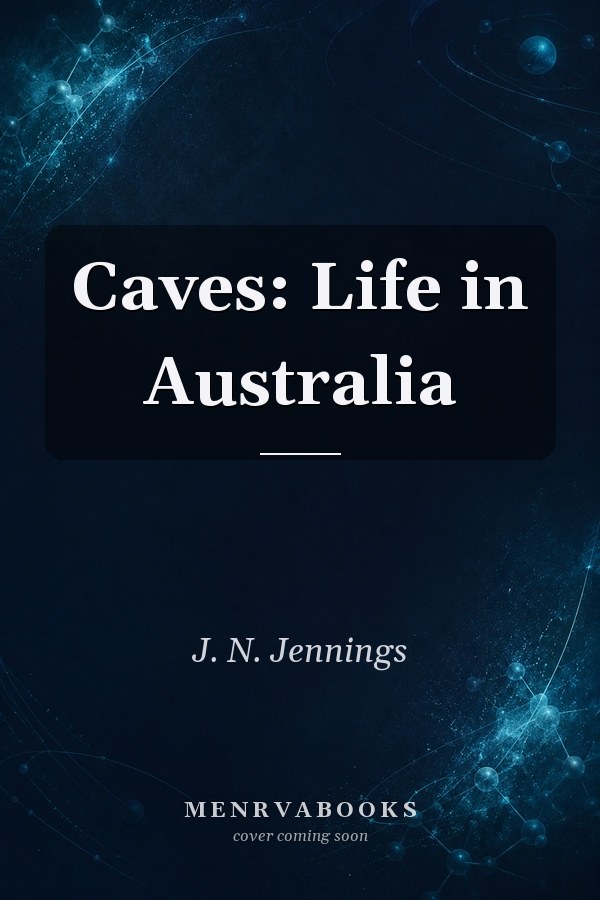 Caves: Life in Australia