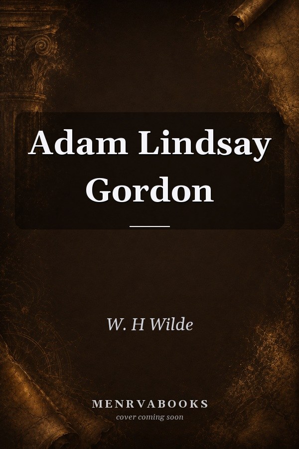 Adam Lindsay Gordon