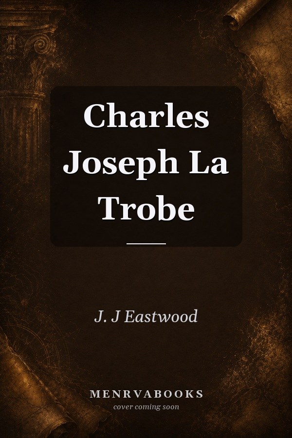 Charles Joseph La Trobe