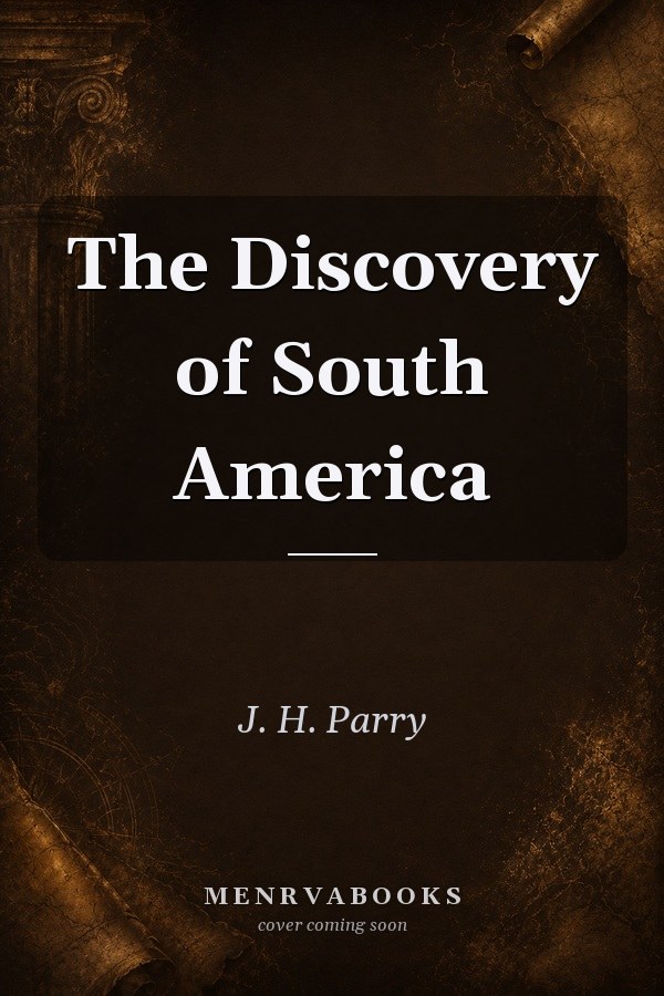 The Discovery of South America