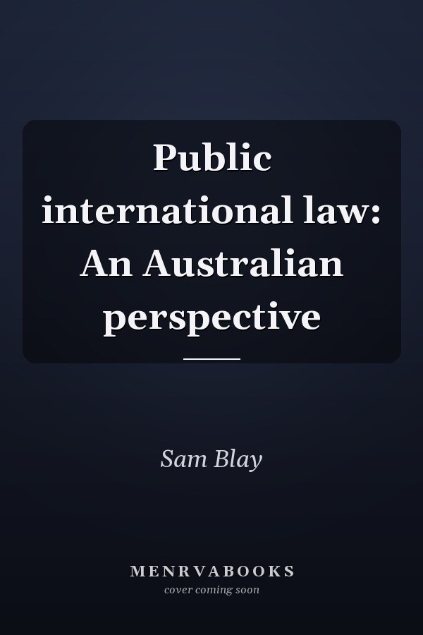 Public International Law: An Australian Perspective