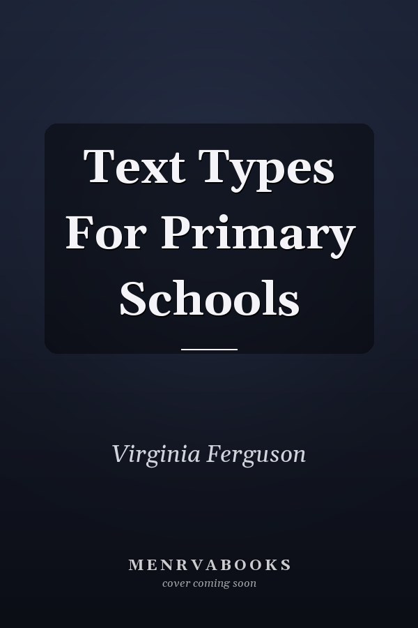 Text Types For Primary Schools