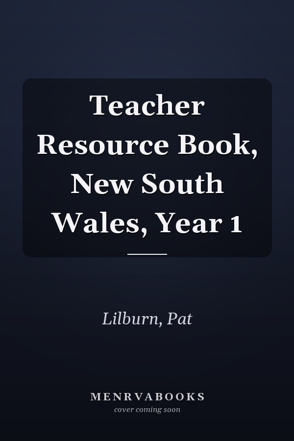 Teacher Resource Book, New South Wales, Year 1