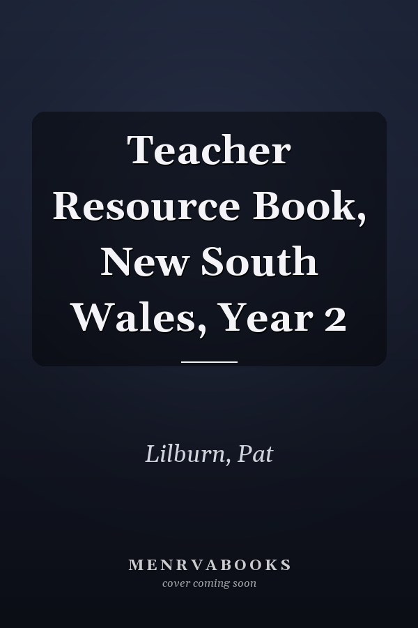 Teacher Resource Book, New South Wales, Year 2