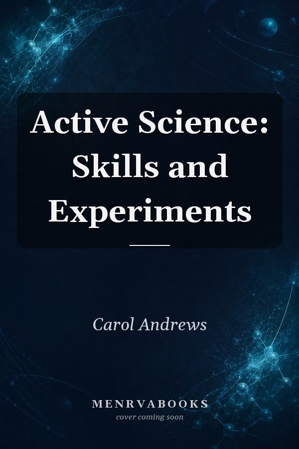 Active Science: Skills and Experiments