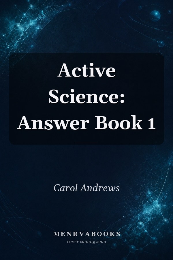 Active Science: Answer Book 1