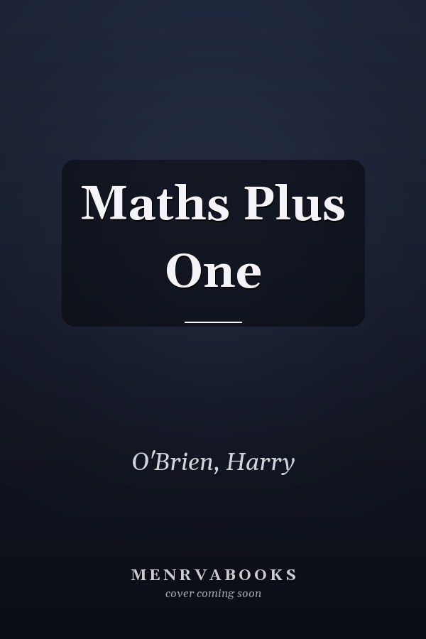 Maths Plus One