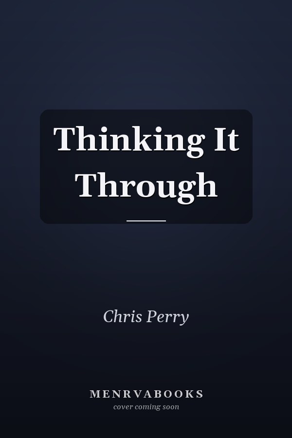 Thinking It Through