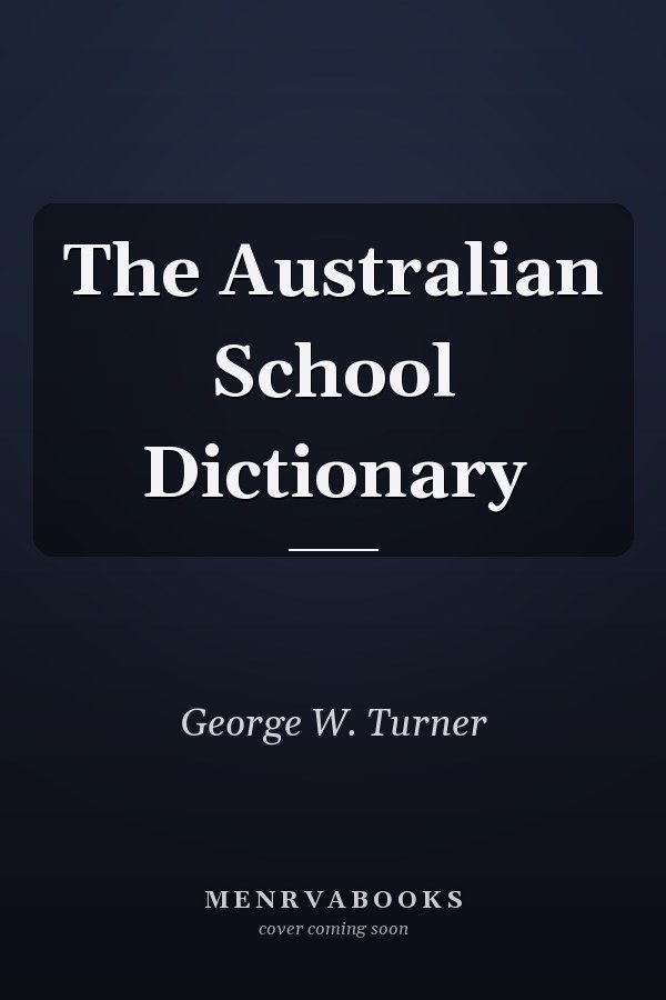The Australian School Dictionary