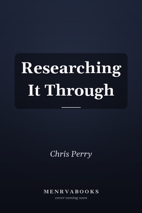 Researching It Through