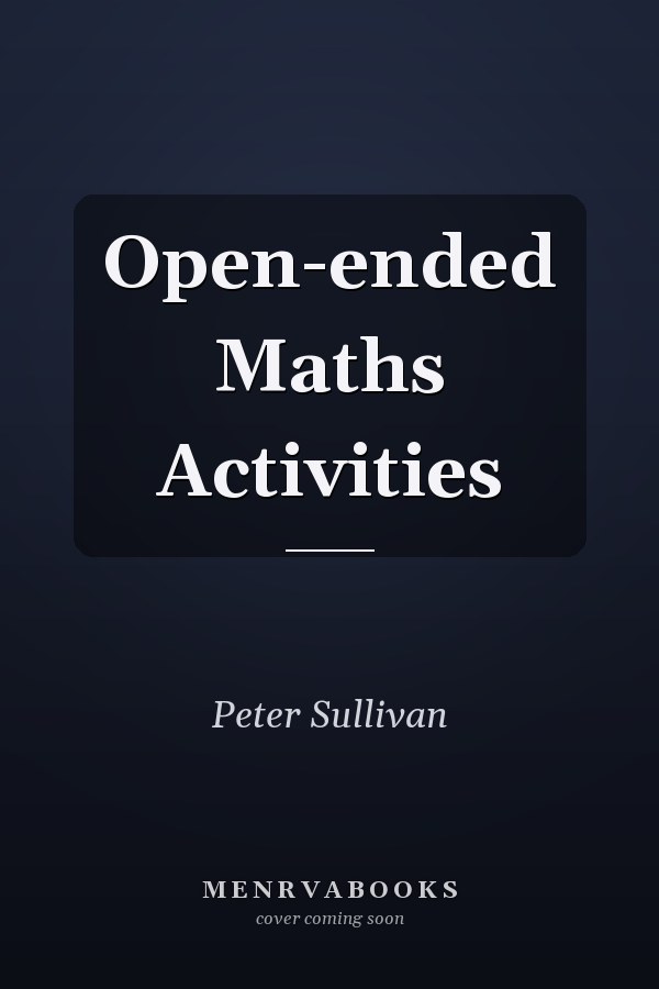 Open-ended Maths Activities