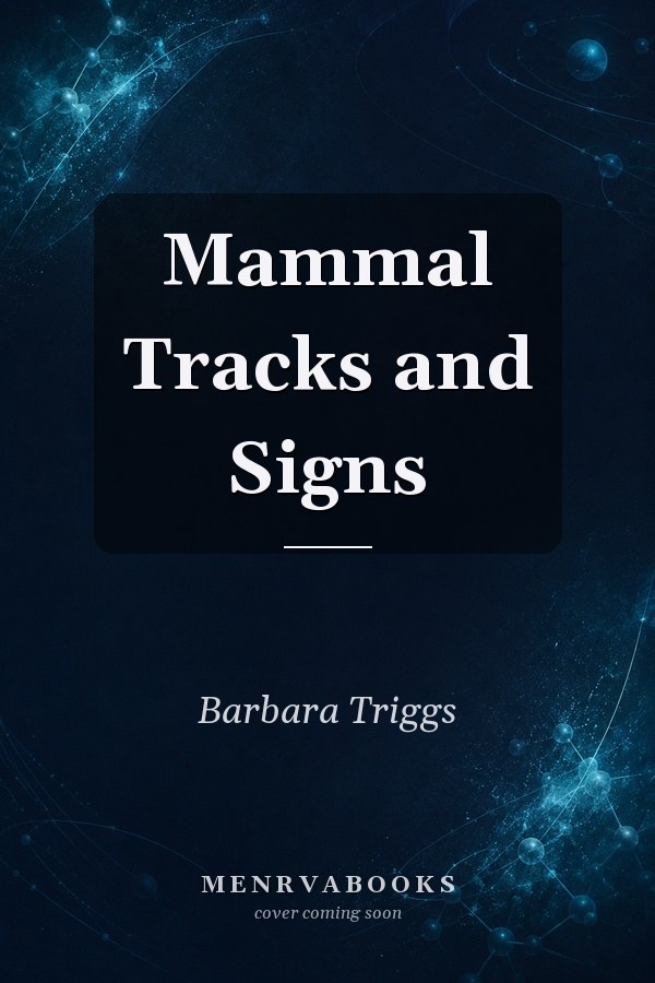 Mammal Tracks and Signs