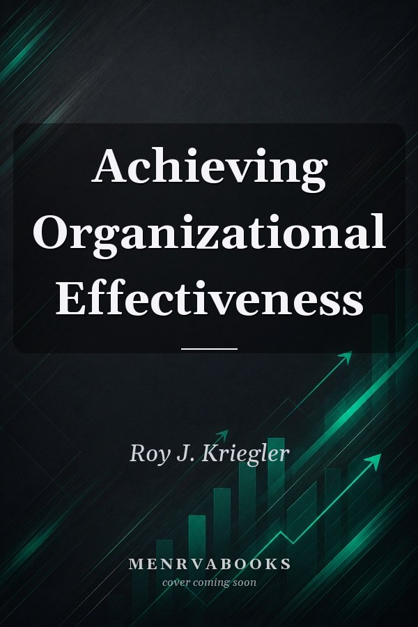 Achieving Organizational Effectiveness